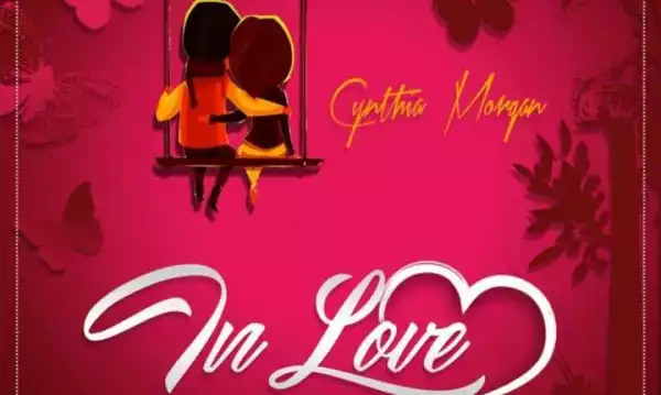 Cynthia Morgan - In Love
